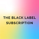 The Black Label coffee bag, showcasing its premium monthly subscription, offers 100 grams of exclusive, competition-quality coffee shipped every first Thursday.